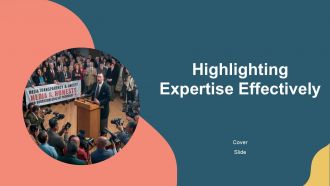 Highlighting Expertise Effectively PPT Summary AT