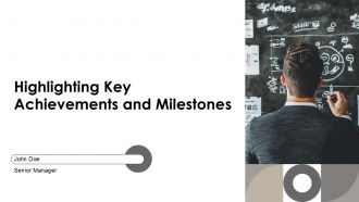 Highlighting Key Achievements And Milestones PPT Graphics AT