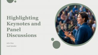 Highlighting Keynotes And Panel Discussions PPT Designs AT Highlighting Keynotes And Panel Discussions PPT Designs AT