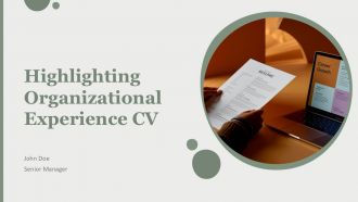 Highlighting Organizational Experience CV PPT Sample AT