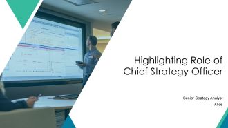 Highlighting Role Of Chief Strategy Officer PPT Designs AT