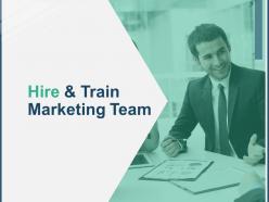 Hire and train marketing team communication a152 ppt powerpoint presentation