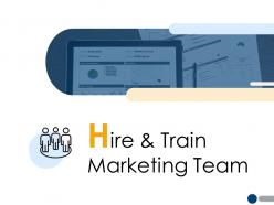Hire and train marketing team communication a209 ppt powerpoint presentation file