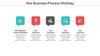 Hire business process workday ppt powerpoint presentation layouts tips cpb