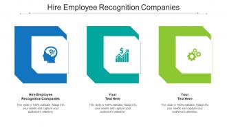 Hire Employee Recognition Companies Ppt Powerpoint Presentation Example File Cpb