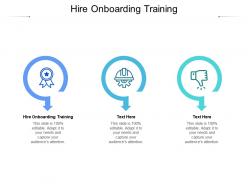 Hire onboarding training ppt powerpoint presentation show rules cpb