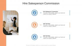 Hire Salesperson Commission In Powerpoint And Google Slides Cpb