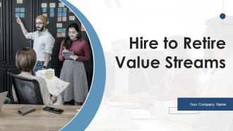 Hire To Retire Value Streams Powerpoint PPT Template Bundles
