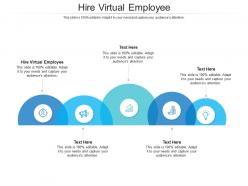 Hire virtual employee ppt powerpoint presentation outline skills cpb