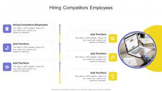 Hiring Competitors Employees In Powerpoint And Google Slides Cpb