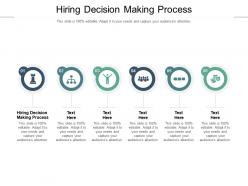 Hiring decision making process ppt powerpoint presentation pictures designs cpb
