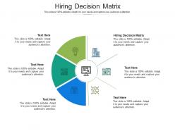 Hiring decision matrix ppt powerpoint presentation pictures graphic tips cpb