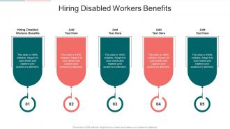Hiring Disabled Workers Benefits In Powerpoint And Google Slides Cpb