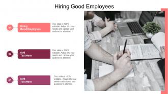 Hiring Good Employees In Powerpoint And Google Slides Cpb