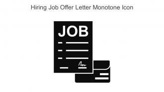 Hiring Job Offer Letter Monotone Icon In Powerpoint Pptx Png And Editable Eps Format