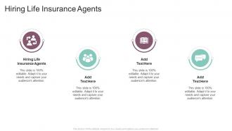 Hiring Life Insurance Agents In Powerpoint And Google Slides Cpb