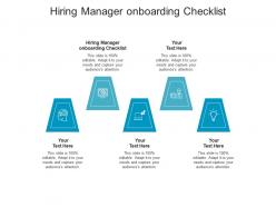 Hiring manager onboarding checklist ppt powerpoint presentation model gallery cpb