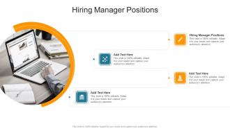 Hiring Manager Positions In Powerpoint And Google Slides Cpb