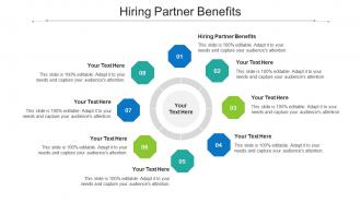 Hiring Partner Benefits Ppt Powerpoint Presentation Show Styles Cpb