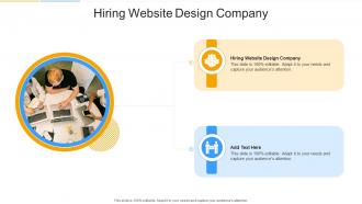 Hiring Website Design Company In Powerpoint And Google Slides Cpb