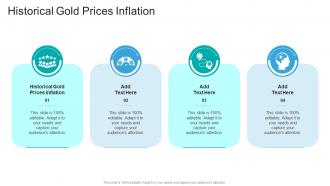 Historical Gold Prices Inflation In Powerpoint And Google Slides Cpb