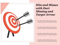 Hits and misses with dart missing and target arrow