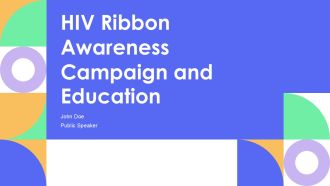 HIV Ribbon Awareness Campaign And Education PPT Graphics AT