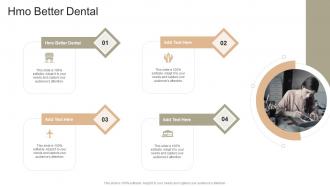 HMO Better Dental In Powerpoint And Google Slides Cpb