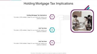 Holding Mortgage Tax Implications In Powerpoint And Google Slides Cpb