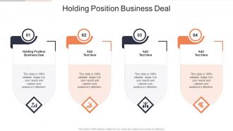 Holding Position Business Deal In Powerpoint And Google Slides Cpb