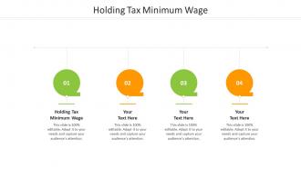Holding tax minimum wage ppt powerpoint presentation file show cpb