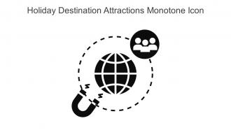 Holiday Destination Attractions Monotone Icon In Powerpoint Pptx Png And Editable Eps Format