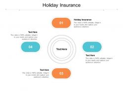 Holiday insurance ppt powerpoint presentation show slide download cpb