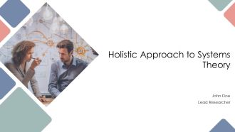 Holistic Approach To Systems Theory PPT Summary AT