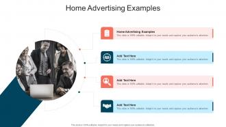 Home Advertising Examples In Powerpoint And Google Slides Cpb