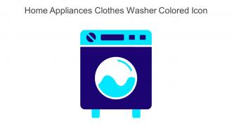 Home Appliances Clothes Washer Colored Icon In Powerpoint Pptx Png And Editable Eps Format