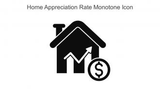 Home Appreciation Rate Monotone Icon In Powerpoint Pptx Png And Editable Eps Format