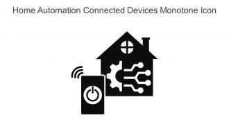 Home Automation Connected Devices Monotone Icon In Powerpoint Pptx Png And Editable Eps Format