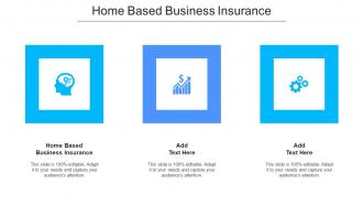 Home Based Business Insurance Ppt Powerpoint Presentation Portfolio Elements Cpb