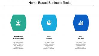 Home based business tools ppt powerpoint presentation professional examples cpb