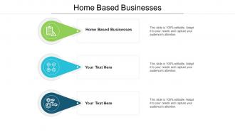 Home based businesses ppt powerpoint presentation infographics shapes cpb
