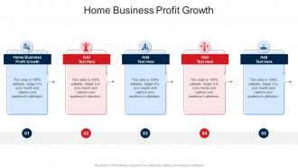 Home Business Profit Growth In Powerpoint And Google Slides Cpb