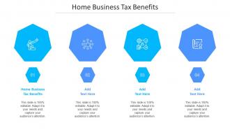 Home Business Tax Benefits Ppt Powerpoint Presentation Summary Templates Cpb