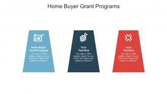 Home buyer grant programs ppt powerpoint presentation summary slide download cpb