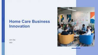 Home Care Business Innovation PPT Slides AT