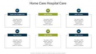 Home Care Hospital Care In Powerpoint And Google Slides Cpb