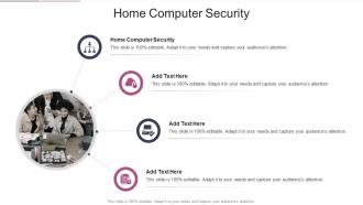 Home Computer Security In Powerpoint And Google Slides Cpb