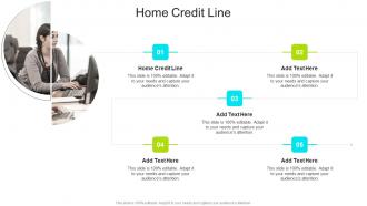 Home Credit Line In Powerpoint And Google Slides Cpb