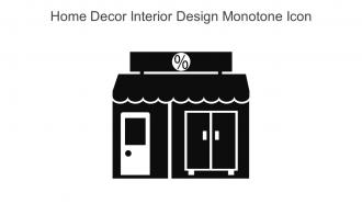 Home Decor Interior Design Monotone Icon In Powerpoint Pptx Png And Editable Eps Format
