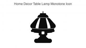 Home Decor Table Lamp Monotone Icon In Powerpoint Pptx Png And Editable Eps Format